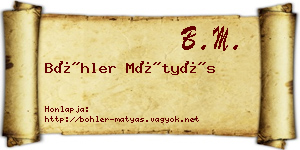 Böhler Mátyás névjegykártya